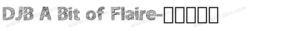 DJB A Bit of Flaire字体转换
